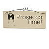 Funny Alcohol Prosecco Time Wine Party Good Mood Quote Wooden Novelty Plaque Sign Gift Ideas