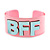 Light Pink/ Pale Blue 'BFF' Acrylic Cuff Bracelet Bangle (Adult Size) - 19cm